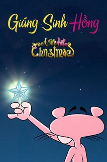 Giáng Sinh Hồng - A very Pink Christmas (2011) Giáng Sinh Hồng - A very Pink Christmas (2011)