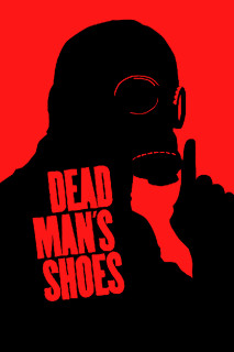 Giày Của Người Chết - Dead Man's Shoes (2004) Giày Của Người Chết - Dead Man's Shoes (2004)