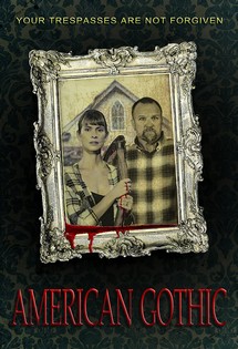 Giết Người Kiểu Mỹ - American Gothic (2017) Giết Người Kiểu Mỹ - American Gothic (2017)