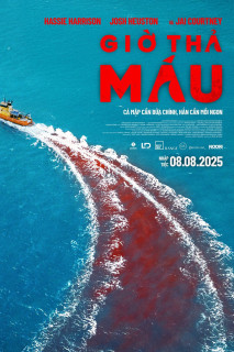 Giờ Thả Máu - Dangerous Animals (2025) Giờ Thả Máu - Dangerous Animals (2025)