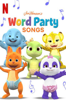 Giúp bé học từ vựng: Bài hát - Word Party Songs (2020) Giúp bé học từ vựng: Bài hát - Word Party Songs (2020)