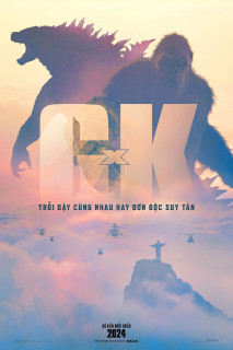 Godzilla x Kong: Đế Chế Mới - Godzilla x Kong: The New Empire (2024) Godzilla x Kong: Đế Chế Mới - Godzilla x Kong: The New Empire (2024)
