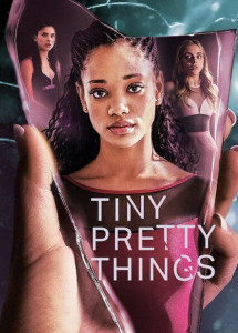 Gót hồng mỏng manh - Tiny Pretty Things (2020) Gót hồng mỏng manh - Tiny Pretty Things (2020)