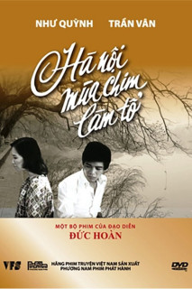 Hà Nội mùa chim làm tổ - Nesting Season in Hanoi (1978) Hà Nội mùa chim làm tổ - Nesting Season in Hanoi (1978)
