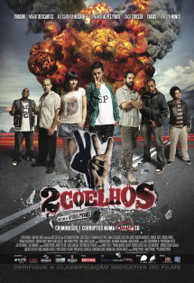 Hai Con Thỏ - 2 Coelhos (2012) Hai Con Thỏ - 2 Coelhos (2012)