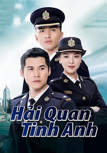 Hải Quan Tinh Anh - The Line Watchers (2021) Hải Quan Tinh Anh - The Line Watchers (2021)