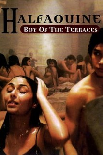 Halfaouine: Boy of the Terraces - Halfaouine: Boy of the Terraces (1990) Halfaouine: Boy of the Terraces - Halfaouine: Boy of the Terraces (1990)