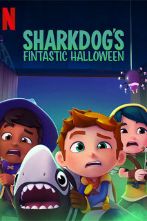 Halloween tuyệt vời của Sharkdog - Sharkdog's Fintastic Halloween (2021) Halloween tuyệt vời của Sharkdog - Sharkdog's Fintastic Halloween (2021)