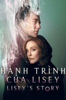Hành Trình Của Lisey - Lisey's Story (2021) Hành Trình Của Lisey - Lisey's Story (2021)