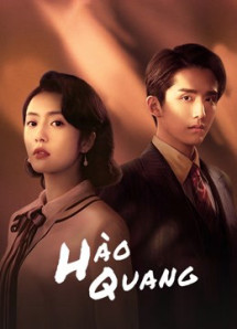 Hào Quang - The Justice (2021) Hào Quang - The Justice (2021)