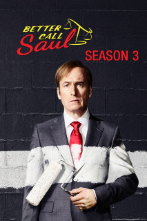 Hãy gọi cho Saul (Phần 3) - Better Call Saul (Season 3) (2017) Hãy gọi cho Saul (Phần 3) - Better Call Saul (Season 3) (2017)