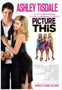 Hẹn Hò Cùng Hot Boy - Picture This (2008) Hẹn Hò Cùng Hot Boy - Picture This (2008)