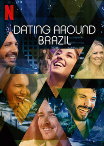 Hẹn hò vu vơ: Brazil - Dating Around: Brazil (2020) Hẹn hò vu vơ: Brazil - Dating Around: Brazil (2020)