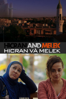 Hicran Và Melek - Hicran and Melek (2016) Hicran Và Melek - Hicran and Melek (2016)