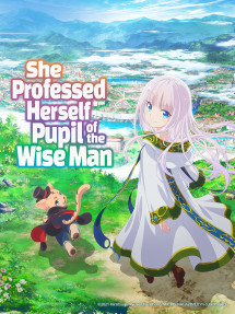 Hiền Giả Tự Xưng Là Đồ Đệ Hiền Giả Tại Dị Giới - Kenja no Deshi wo Nanoru Kenja, She Professed Herself Pupil of the Wise Man (2022) Hiền Giả Tự Xưng Là Đồ Đệ Hiền Giả Tại Dị Giới - Kenja no Deshi wo Nanoru Kenja, She Professed Herself Pupil of the Wise Man (2022)