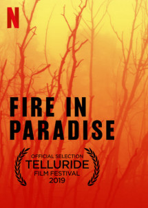Hỏa hoạn tại Paradise - Fire in Paradise (2019) Hỏa hoạn tại Paradise - Fire in Paradise (2019)