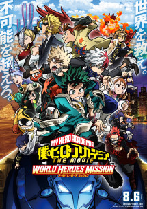 Học viện siêu anh hùng: Nhiệm vụ giải cứu thế giới - My Hero Academia: World Heroes' Mission (2021) Học viện siêu anh hùng: Nhiệm vụ giải cứu thế giới - My Hero Academia: World Heroes' Mission (2021)