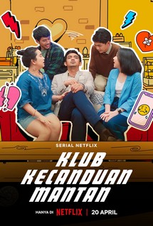 Hội nhớ tình cũ - Ex-Addicts Club (2023) Hội nhớ tình cũ - Ex-Addicts Club (2023)