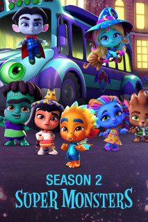 Hội Quái Siêu Cấp (Phần 2) - Super Monsters (Season 2) (2018) Hội Quái Siêu Cấp (Phần 2) - Super Monsters (Season 2) (2018)