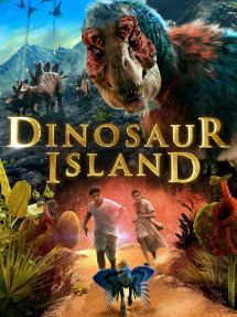 Hòn Đảo Khủng Long - Dinosaur Island (2014) Hòn Đảo Khủng Long - Dinosaur Island (2014)