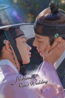 Hôn Lễ Của Chàng Học Giả - Nobleman Ryu’s Wedding (2021) Hôn Lễ Của Chàng Học Giả - Nobleman Ryu’s Wedding (2021)