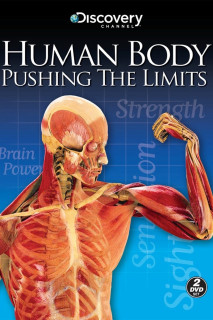 Human Body: Pushing the Limits - Human Body: Pushing the Limits (2008) Human Body: Pushing the Limits - Human Body: Pushing the Limits (2008)