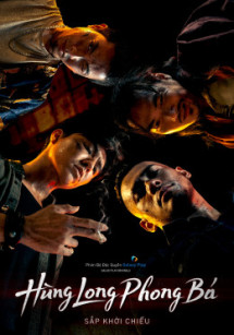 Hùng Long Phong Bá - Brothers For Life (2022) Hùng Long Phong Bá - Brothers For Life (2022)