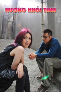 Hương Khói Tình - Love in a Puff (2010) Hương Khói Tình - Love in a Puff (2010)