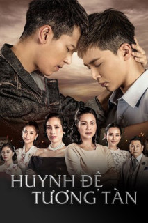 Huynh Đệ Tương Tàn - Blood Brother (2019) Huynh Đệ Tương Tàn - Blood Brother (2019)