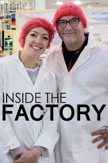Inside the Factory S3 - Inside the Factory (2015) Inside the Factory S3 - Inside the Factory (2015)