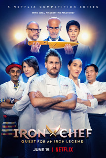 Iron Chef: Tìm kiếm đầu bếp huyền thoại - Iron Chef: Quest for an Iron Legend (2022) Iron Chef: Tìm kiếm đầu bếp huyền thoại - Iron Chef: Quest for an Iron Legend (2022)