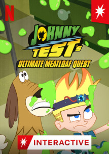 Johnny Test: Sứ mệnh thịt xay - Johnny Test's Ultimate Meatloaf Quest (2021) Johnny Test: Sứ mệnh thịt xay - Johnny Test's Ultimate Meatloaf Quest (2021)