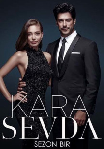 Kara Sevda (Phần 2) - Tình Yêu Bất Tận (2015) Kara Sevda (Phần 2) - Tình Yêu Bất Tận (2015)