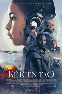 Kẻ Kiến Tạo - The Creator (2023) Kẻ Kiến Tạo - The Creator (2023)