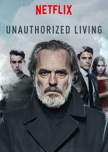 Kế nghiệp (Phần 1) - Unauthorized Living (Season 1) (2018) Kế nghiệp (Phần 1) - Unauthorized Living (Season 1) (2018)