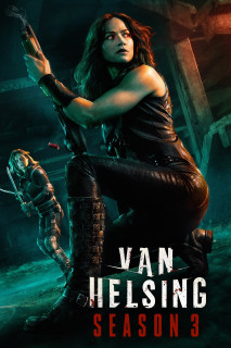 Khắc tinh của ma cà rồng (Phần 3) - Van Helsing (Season 3) (2018) Khắc tinh của ma cà rồng (Phần 3) - Van Helsing (Season 3) (2018)
