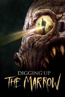 Khai Quật Tổ Quỷ - Digging Up the Marrow (2015) Khai Quật Tổ Quỷ - Digging Up the Marrow (2015)