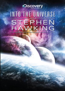 Khám Phá Vũ Trụ Cùng Stephen Hawking - Into the Universe with Stephen Hawking (2010) Khám Phá Vũ Trụ Cùng Stephen Hawking - Into the Universe with Stephen Hawking (2010)