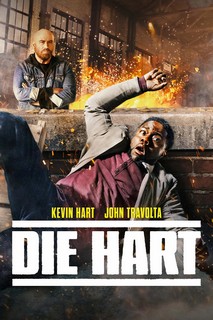 Khi Hart Ra Tay - Die Hart the Movie (2023) Khi Hart Ra Tay - Die Hart the Movie (2023)