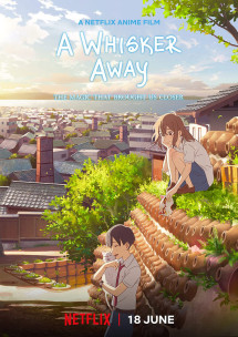 Khi muốn khóc, tôi đeo mặt nạ mèo - A Whisker Away (2020) Khi muốn khóc, tôi đeo mặt nạ mèo - A Whisker Away (2020)