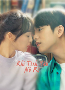 Khi Tình Yêu Nở Rộ - When My Love Blooms (2020) Khi Tình Yêu Nở Rộ - When My Love Blooms (2020)