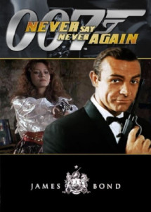 Không Bao Giờ Nói Không Lần Nữa - 007: Never Say Never Again (1983) Không Bao Giờ Nói Không Lần Nữa - 007: Never Say Never Again (1983)