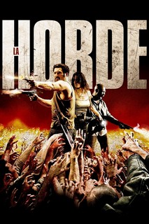 Không Khoan Nhượng - The Horde (2009) Không Khoan Nhượng - The Horde (2009)
