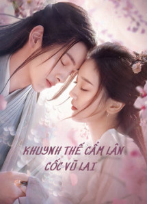 Khuynh Thế Cẩm Lân Cốc Vũ Lai - Eternal Love Rain (2020) Khuynh Thế Cẩm Lân Cốc Vũ Lai - Eternal Love Rain (2020)