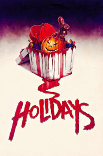 Kì Nghỉ Kinh Hoàng - Holidays (2016) Kì Nghỉ Kinh Hoàng - Holidays (2016)