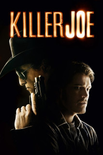 Killer Joe - Killer Joe (2012) Killer Joe - Killer Joe (2012)