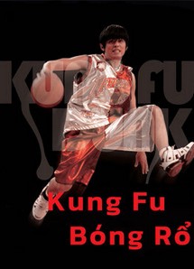 Kung Fu Bóng Rổ - Kung Fu Dunk (2008) Kung Fu Bóng Rổ - Kung Fu Dunk (2008)