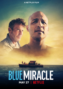 Kỳ tích biển xanh - Blue Miracle (2021) Kỳ tích biển xanh - Blue Miracle (2021)