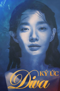Ký Ức Diva - Diva (2019) Ký Ức Diva - Diva (2019)