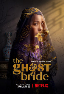 Làm dâu cõi chết - The Ghost Bride (2020) Làm dâu cõi chết - The Ghost Bride (2020)